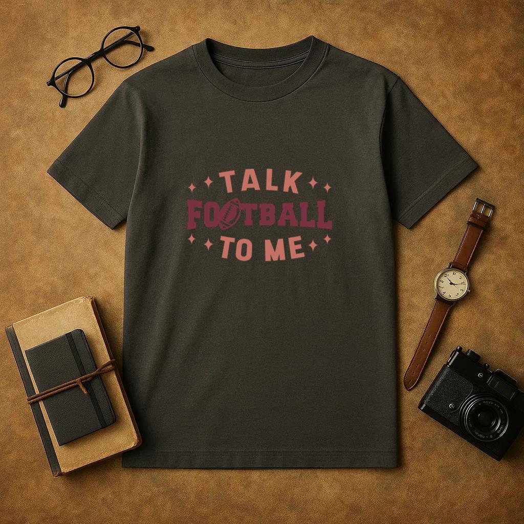 Talk Football To Me Lettering T-Shirt